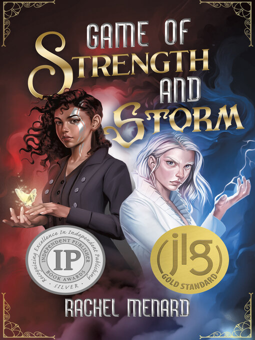 Title details for Game of Strength and Storm by Rachel Menard - Available